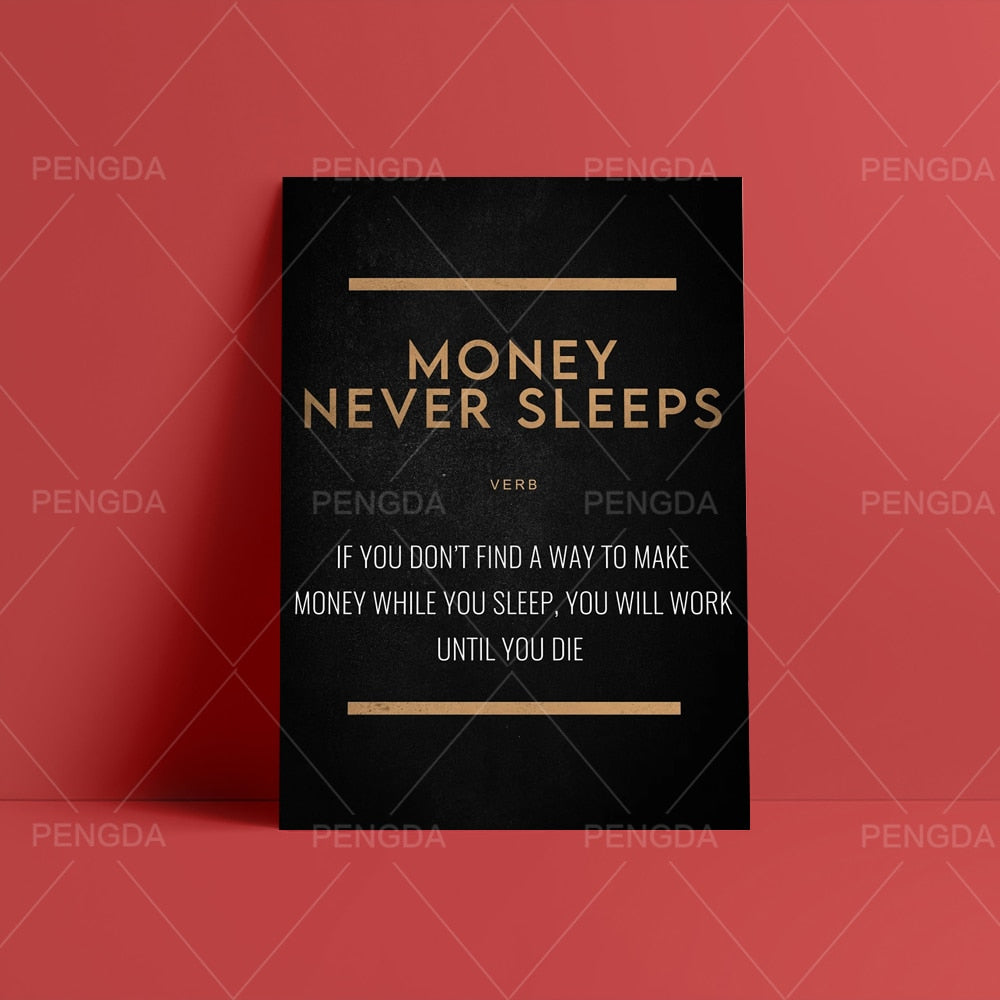 Money Never Sleep Motivational Inspired Life Quote Wall Art - 4 Seasons Home Gadgets