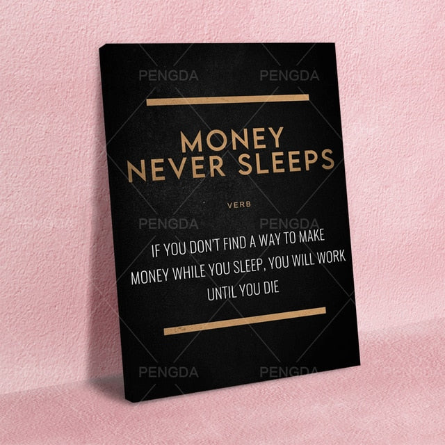 Money Never Sleep Motivational Inspired Life Quote Wall Art - 4 Seasons Home Gadgets