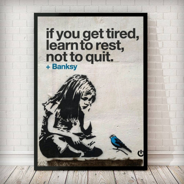 BANKSY Graffiti Street Wise Motivational Quotes Wall Art For Entrepreneur - 4 Seasons Home Gadgets