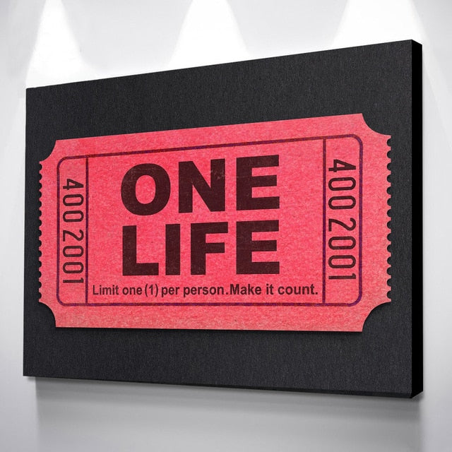 "One Life" Make It Counts Motivational Wall Art For Entrepreneur - 4 Seasons Home Gadgets